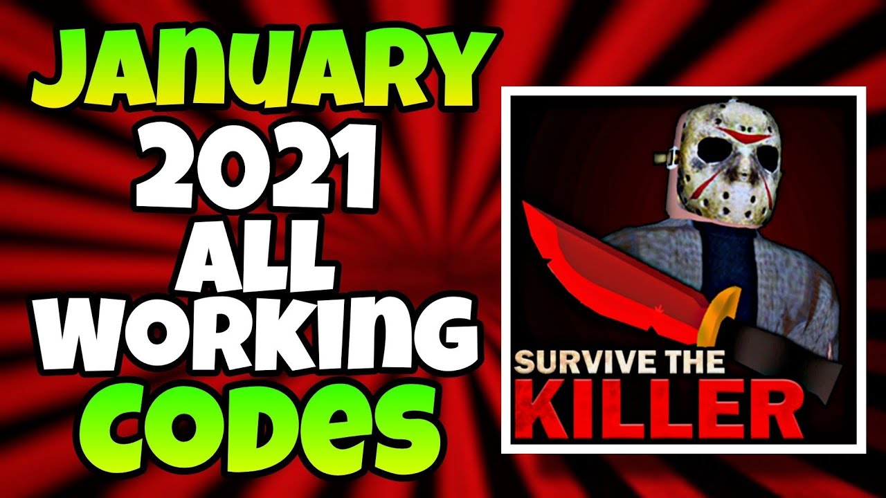 January 2021 All Working Codes In Survive The Killer Roblox Survive The Killer Codes Youtube