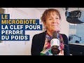 [AVS] "Le microbiote, la clef pour perdre du poids" - Dr Martine Cotinat