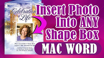 Insert A Photo Into Shape Box MAC Word - Funeral Program Template