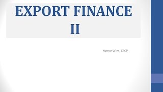 Export Finance Part II