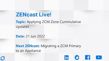 ZENcast Live! Applying ZCM Zone Cumulative Updates