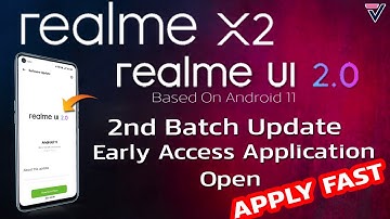 realme X2 realme UI 2.0 Second Batch early access application open, 2nd Batch Application open