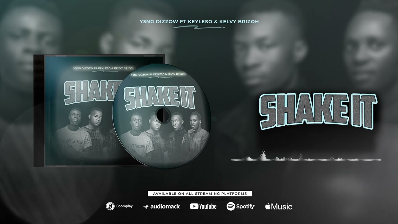 Y3NG DIZZOW_SHAKE IT_ft_KEYLESO & KELVY BRIZOH(official visualizer)