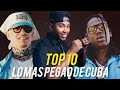 TOP 10 Top 10 Éxitos de la Música Repartera Cubana | Junio 2025