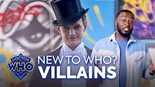 The Doctor's ULTIMATE Villains | New to Who? | Doctor Who