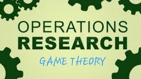 GAME THOREY FOR OPERATION RESEARCH for M.sc students !#gametheory