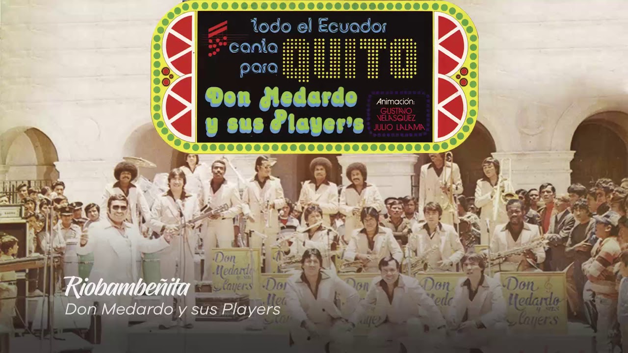 Riobambeñita - Don Medardo Y Sus Players (Guillemo Vasquez)