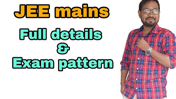 JEE mains Full details | Exam pattern | Marking scheme@vivekmathsscience1013