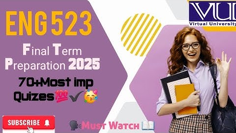 Eng 523 (Discourse Analysis) Final term Mcqs preparation 2025 / 70+ Most imp and current quizes / VU