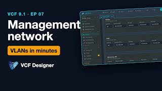 VCF 9.1 Network Design — VLANs, Subnets, IP Pools, MTU, DNS, NTP | VCF Designer Tutorial 07