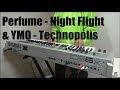 Perfume Night Flight &amp; YMO Technopolis spot cover