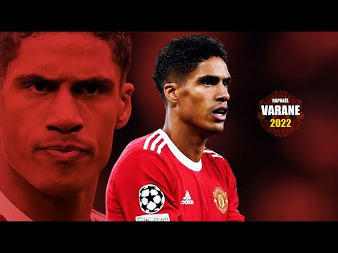 Raphael Varane 2022 Amazing Defensive Skills HD