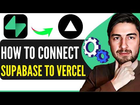 How To Connect Supabase To Vercel (Step-By-Step Guide)