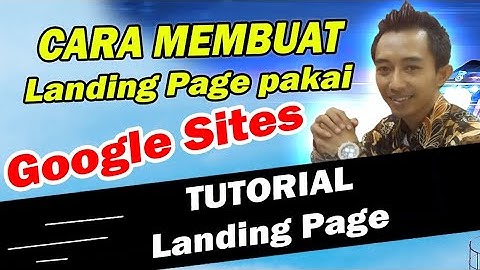 Cara membuat landing page pakai google sites