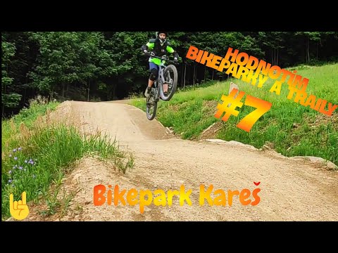 Bikepark Kareš: Malý