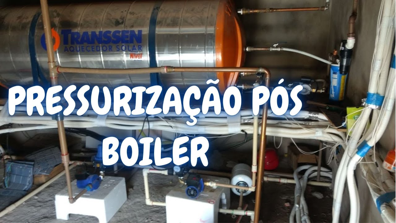 PRESSURIZAÇÃO PÓS BOILER | E AÍ, PESSOAL | Por Marcos Lima - YouTube