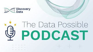Create Better Outcomes Faster Using Intent Data - The Data Possible Podcast