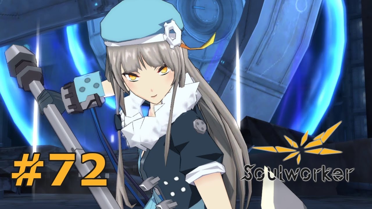 SoulWorker #72 | Die Abschaltung des Kernkontinuums | Let's Play (German)