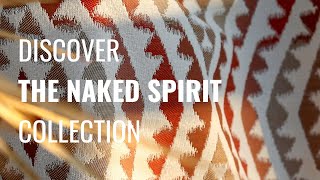Discover the Naked Spirit Collection by Anzea