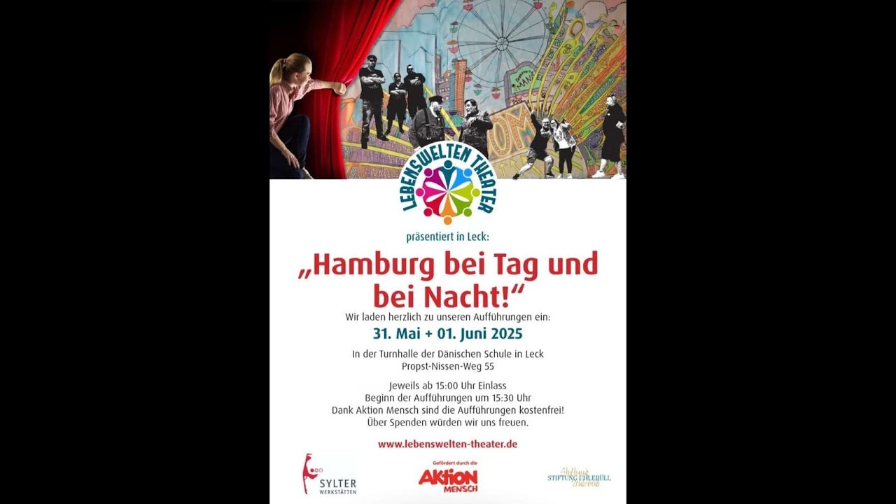 Inklusives Theater aus Leck: „Hamburg bei Tag und bei Nacht“ (Projekt Alltagswelten)