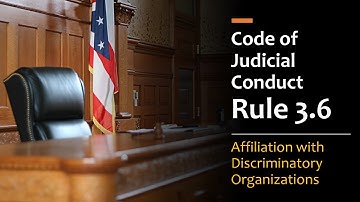 Code of Judicial Conduct Rule 3.6 - Judges