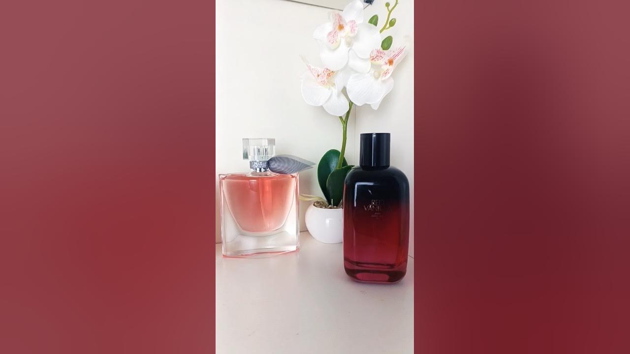 ZARA Red Vanilla VS. Lancome La Vie Est Belle