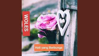 Hati yang berbunga (Remastered 2024)