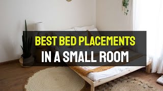 The Best Feng Shui Bed Placements in a Small Room