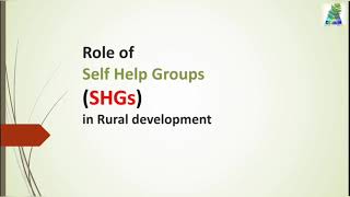 Role of Self Help Groups in Rural development #agriculture #ruraldevelopment