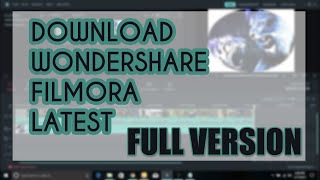 #0 Download & Install Wondershare Filmora 9.2.11.6 Full version 2019