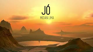 JÔ MIDIAN LIMA COM LETRA