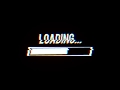 loading intro V.3