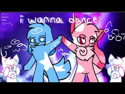 i-wanna-dance-★-animation-meme