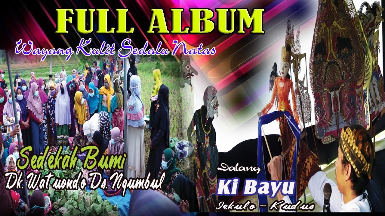 FULL ALBUM WAYANG KULIT // DALANG KI BAYU // DALANG MUDA DARI JEKULO - KUDUS