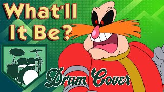 ITeachVader: What'll It Be Drum Cover
