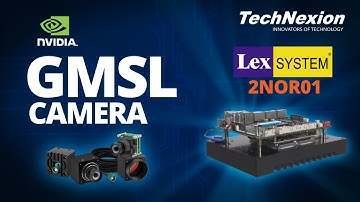 Partner Showcase : LEX System 2NOR01 NVIDIA Jetson Orin Nano System with TechNexion GMSL2 Cameras