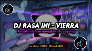 DJ Rasa Ini - Ku Suka Dirinya Mungkin Aku Sayang Remix Viral TikTok Terbaru 2025 Full Bass