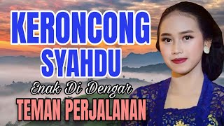 Keroncong Syahdu Enak Di Dengar Teman Perjalanan