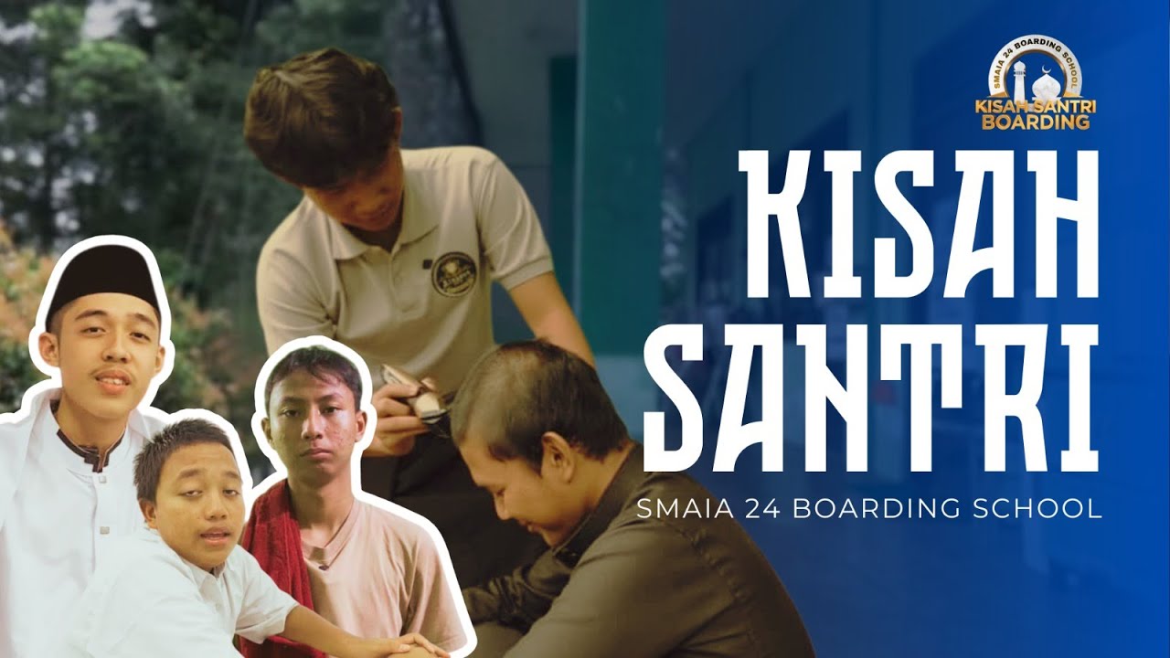 Short Movie - Kisah Santri Boarding (Episode 1)