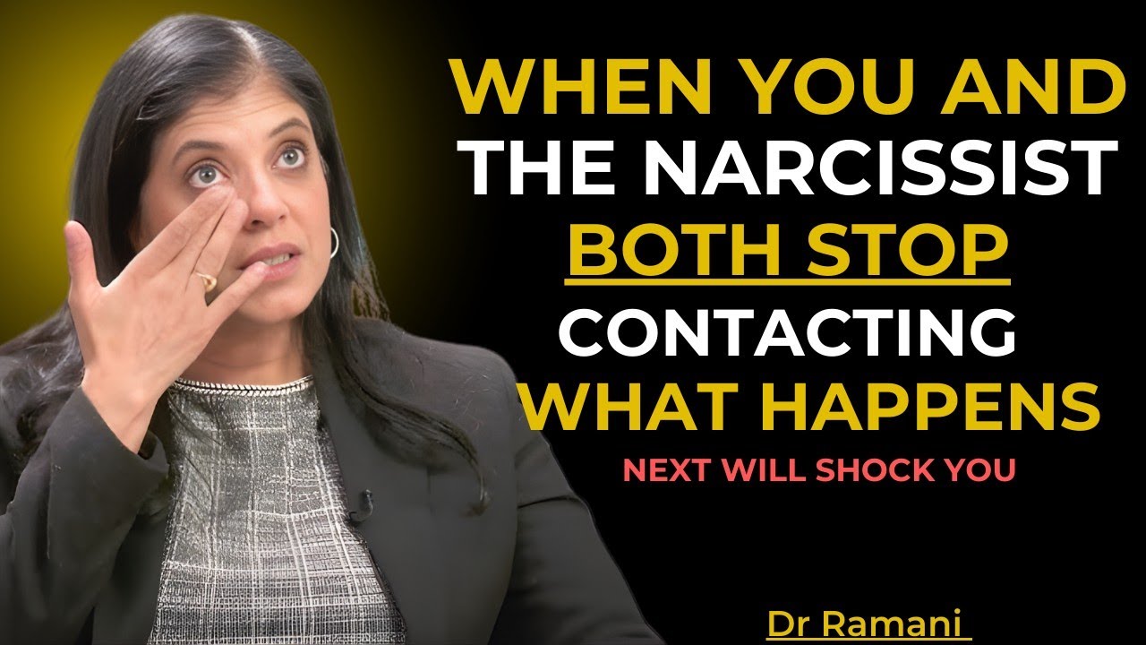 When You and The Narcissist Both Stop Contacting — What Happens Next Will Shock You Dr Ramani