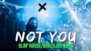 Alan Walker x Emma Steinbakken - Not You (ALDY THOXIE Remix) Slap House Banger/Brazilian Bass