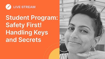Postman Student Programs - Safety First! Handling Keys and Secrets