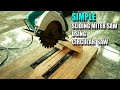 Simple Sliding Miter Saw Using Circular Saw