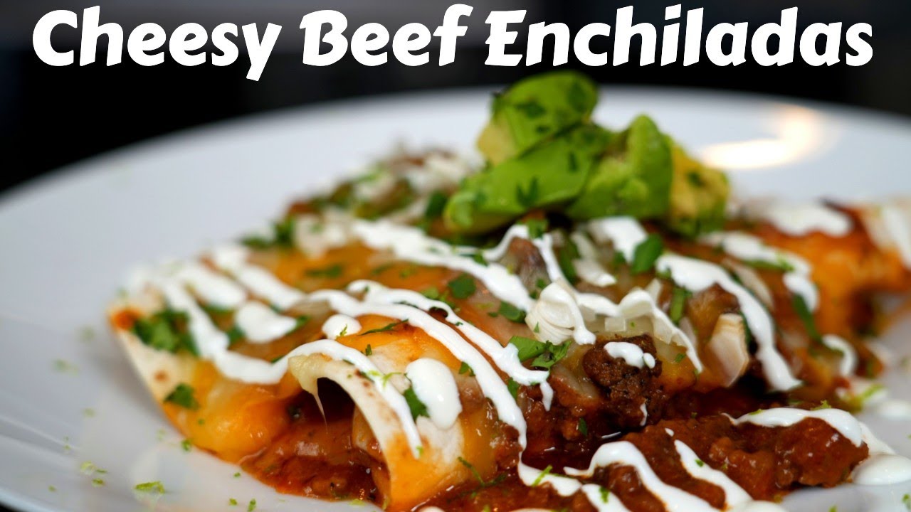 The Best Cheesy Beef Enchiladas Ever (Quick & Easy Recipe) YouTube