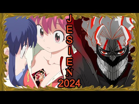 Moja Tier Lista anime sezon JESIEŃ 2024 - co polecam a co nie