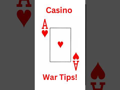 Casino War! Tips