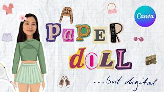 Make a Digital Paper Doll Mini Me 🌸 (Canva Template)