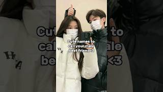 Cute names to call your male bestfriend #edit #aesthetic #fypシ #viral #trendingshorts