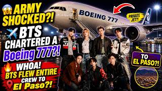 Army Shocked Bts Flew Their Entire Crew On A Boeing 777 To El Paso