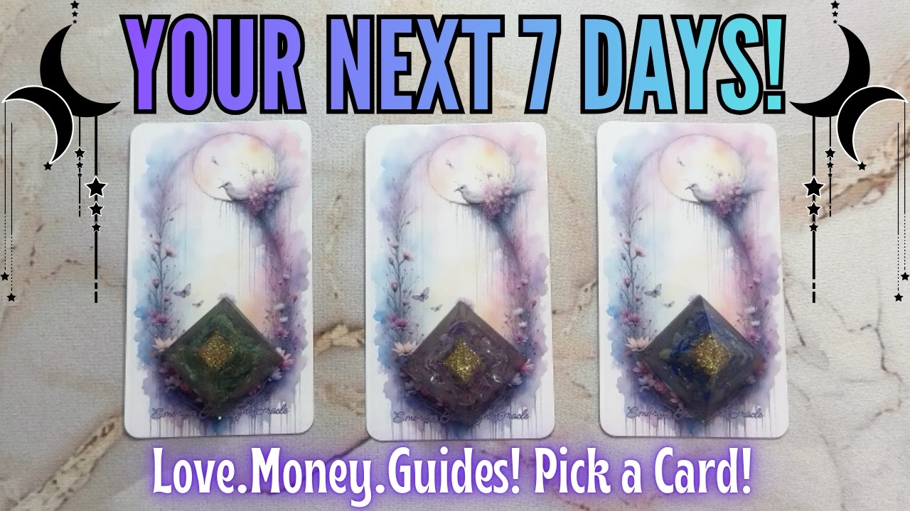 Your Next 7 Days ✨ Pick a Card ✨ Week Ahead Tarot Reading
